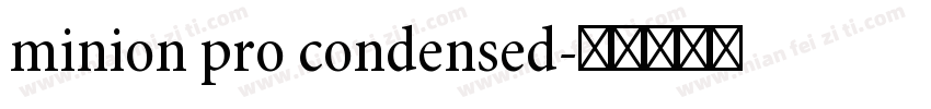 minion pro condensed字体转换